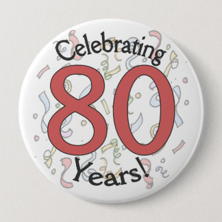 Festejando el enorme botón de 80 años de cumpleaño