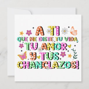 Festiva A Ti Que Me Diste – Tarjeta Divertida para Mamá
