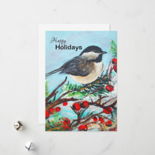 Festiva Chickadee de invierno con tarjeta de vacaciones Be
