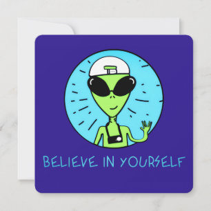 Festiva Cree en Sí Mismo Tarjeta de Felicitación Alien Blu