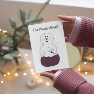 Festiva Demasiada tarjeta de Navidades de vino