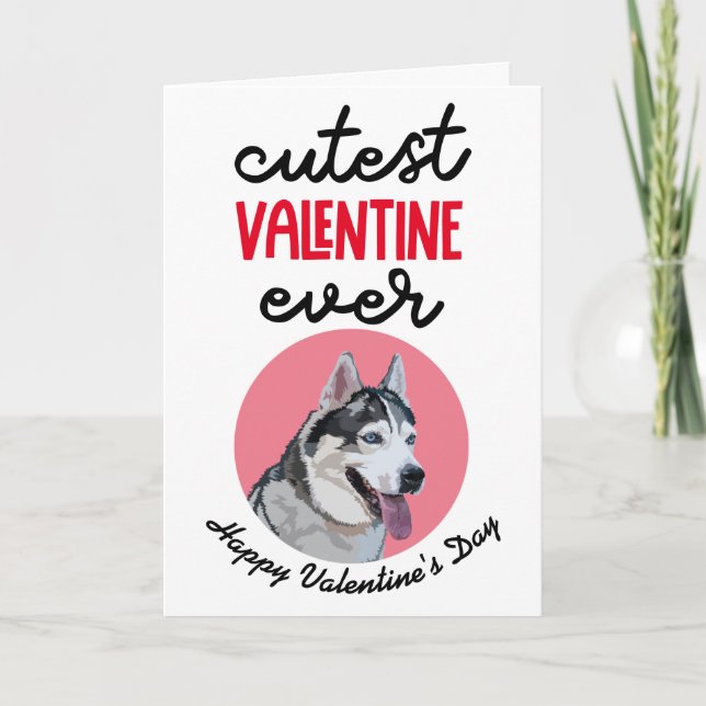 Festiva El San Valentín más lindo... tarjeta de tu Husky (Anverso)