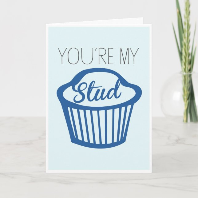 Festiva Eres mi tarjeta de Stud Muffin (Anverso)