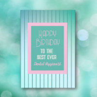 Feliz cumpleaños BEST Dental Hygienist tarjeta de 