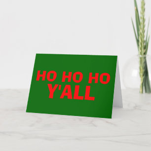 Festiva "Ho Ho Ho Ho Ho Y'all": Tarjeta de Navidades de Hi
