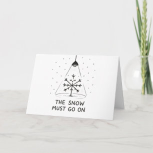 Festiva La nieve debe continuar - Tarjeta divertida de Nav