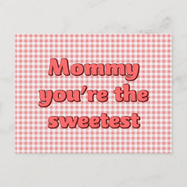 Festiva Mamá, eres la postal de Día de la Madre más dulce.