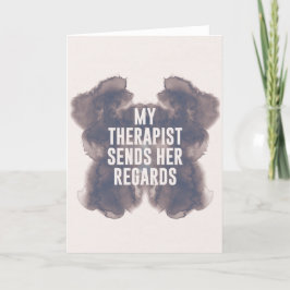 Festiva Mi terapeuta - graciosa tarjeta del día de la madr