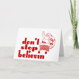 Festiva No pares la tarjeta de felicitación de Believin