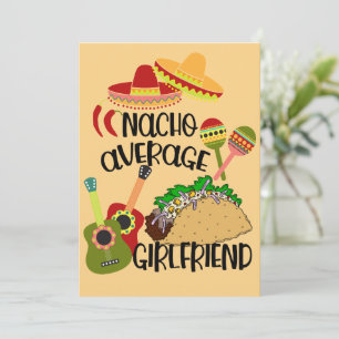 Festiva Romántico Nacho Tu Novia Promedio Tarjeta