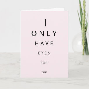 Festiva Solo tengo ojos para tu tarjeta de Día de San Vale