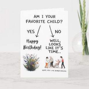 Festiva ¿Soy tu hijo favorito Tarjeta Divertida Cumpleaños
