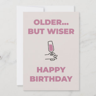 Festiva Tarjeta de cumpleaños divertida - Más vieja pero s