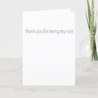 Festiva Tarjeta de felicitación "Being My Rock (Bottom)"