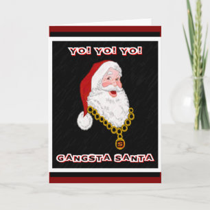 Festiva Tarjeta de felicitación de Gangsta Santa