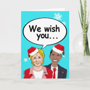 Festiva Tarjeta de Navidades de Hillary y Obama - Te desea