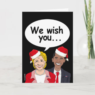 Festiva Tarjeta de Navidades de Hillary y Obama - Te desea