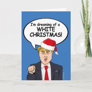Festiva Tarjeta de Navidades de Trump - Sueño con una comi