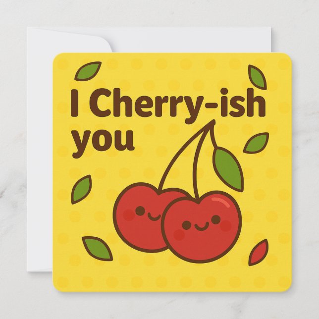 Festiva Tarjeta de saludo de Cherry-ish You (Anverso)