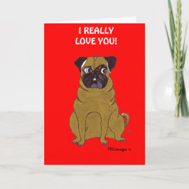 Festiva Tarjeta de saludo Pug El día de San Valentín
