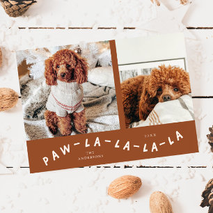 Festiva Tarjeta de vacaciones Mascota Paw-La-La-La-La-La-T