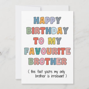 Festiva Tarjeta divertida de cumpleaños hermano, a mi herm