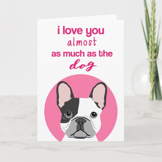 Festiva Tarjeta divertida de San Valentín para Frenchie (Anverso)