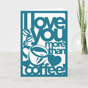 Festiva Te Amo Más Que La Tarjeta De Café