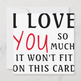 Festiva te amo tanto que no encaja en la tarjeta