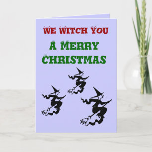 Festiva Te brujamos con una tarjeta de felicitación navide