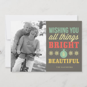 Festiva Todas las cosas brillantes y hermosas tarjeta foto
