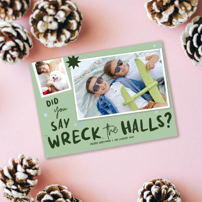 Festiva Wreck the Halls, divertida tarjeta de fotos de Nav (Wreck the halls photo holiday card shown on pink background surrounded by winter pine cones)