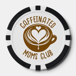 Fichas De Póquer Club de Madres Cafeinadas Mama Moderna Amante del