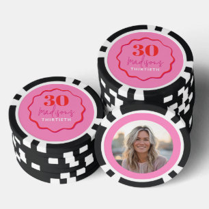 Fichas De Póquer Foto personalizado 30 cumpleaños Chip Pink & Red
