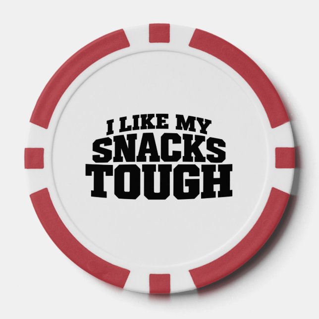 Fichas De Póquer Me gustan mis snacks duros divertido dicho de ceci (Anverso)