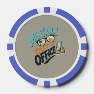 Fichas De Póquer Mentally Out of Office