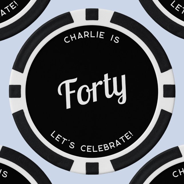 Fichas De Póquer Personalizado 40 Cuarenta Y Cuarenta Cumpleaños (Forty 40 Fortieth birthday persoalized fun poker chips)