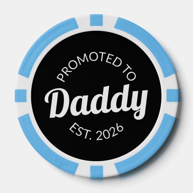 Fichas De Póquer Promovido A Daddy Est. I 2026 (Anverso)