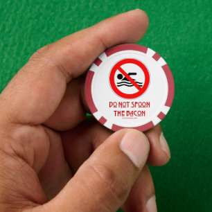 Fichas De Póquer SlipperyJoe's Do Not Spoon Bacon red Advertencia m