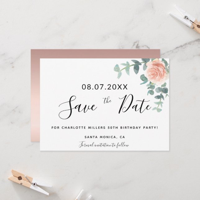 Fiesta de cumpleaños rosa oro floral salvar la fec (Anverso/Reverso In Situ)