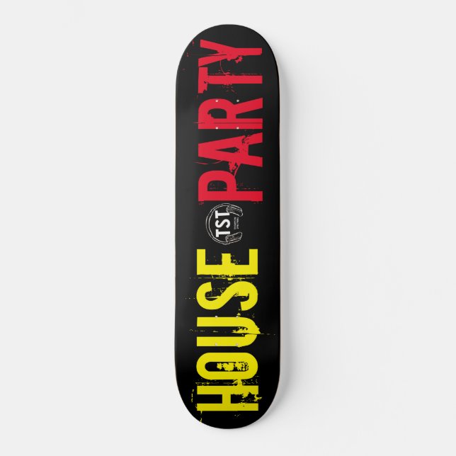 FIESTA EN CASA / TST Skateboard (Anverso)