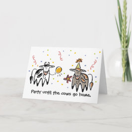 Fiesta hasta que las vacas lleguen a casa tarjeta