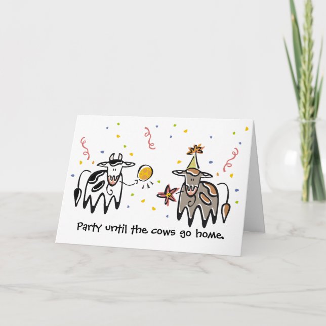 Fiesta hasta que las vacas lleguen a casa tarjeta  (Anverso)