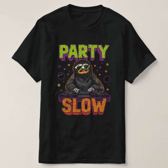Fiesta lento - Graciosa camiseta con DJ Sloth (Diseño del anverso)
