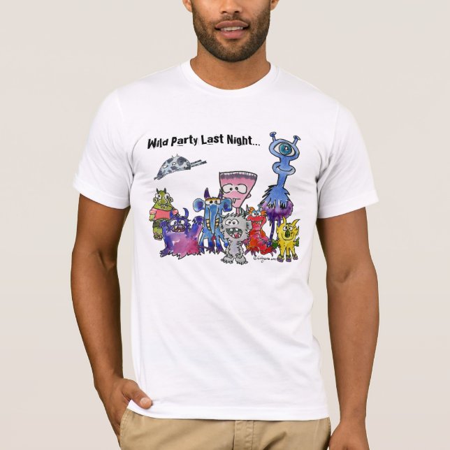 Fiesta Salvaje Anoche Monstruos En Camiseta (Anverso)