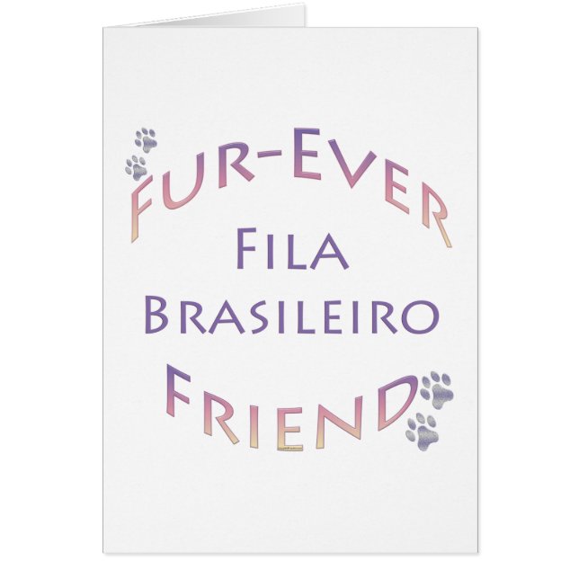 Fila Brasileiro Furever (Frente)