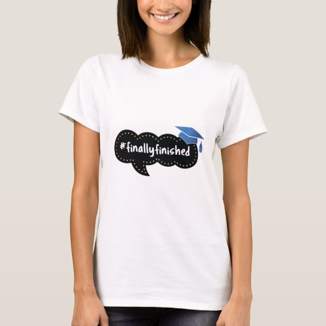 #FinallyFinalizada Graduación Camiseta Azul (Anverso)