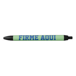 Firme bolígrafo aquí
