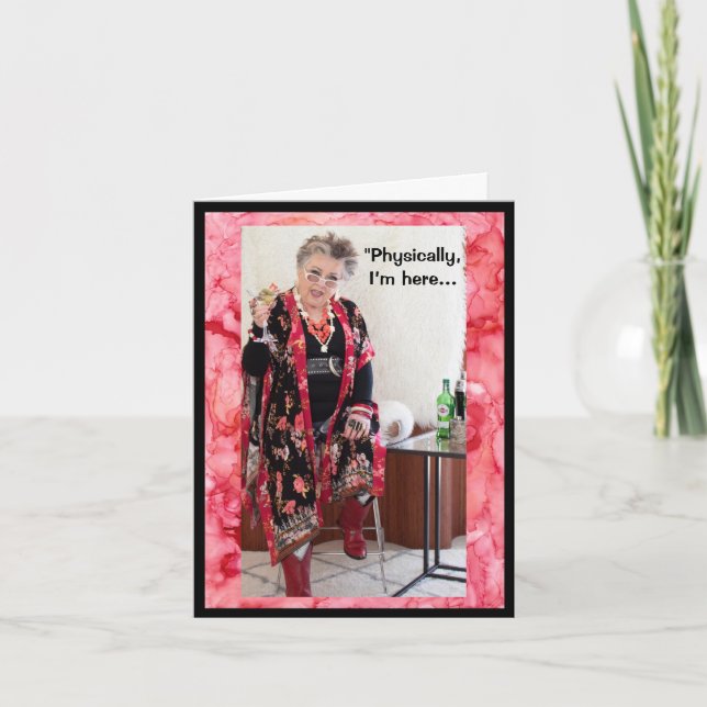 Físicamente aquí, pero mentalmente allí tarjeta de (Anverso)