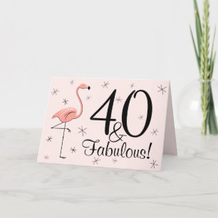 Flamingo Pink 40 y Fabulous! tarjeta de saludo
